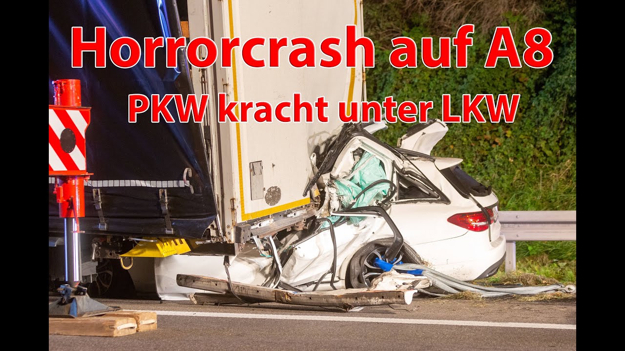 PKW rast unter LKW - 1 Toter - Horrorcrash auf A8 bei Kirchheim/Teck