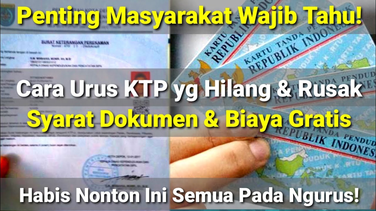 Cara Urus KTP yang Hilang atau Rusak Cetak Baru Mudah & Cepat, Ini Info Lengkap Persyaratan & Biaya