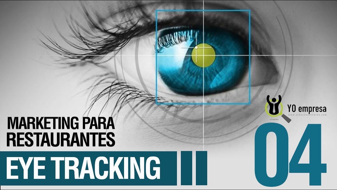 Marketing para Restaurantes: 04 Eye Tracking (menú o cartas)
