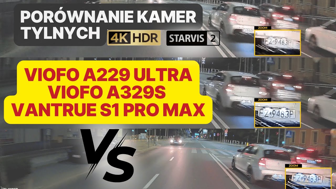 Wideorejestratory VIOFO A229 ULTRA vs VIOFO A329S vs VANTRUE S1 PRO MAX - porównanie kamer tylnych