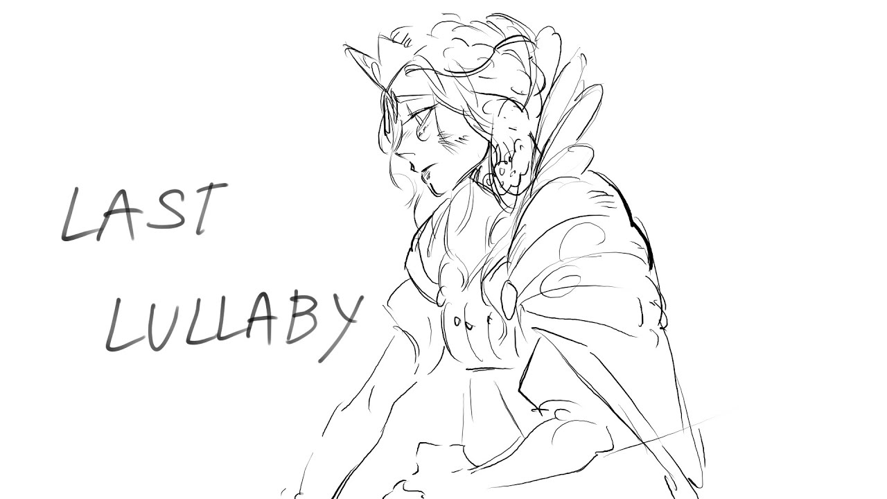 𝐋𝐚𝐬𝐭 𝐋𝐮𝐥𝐥𝐚𝐛𝐲 | OC Animatic