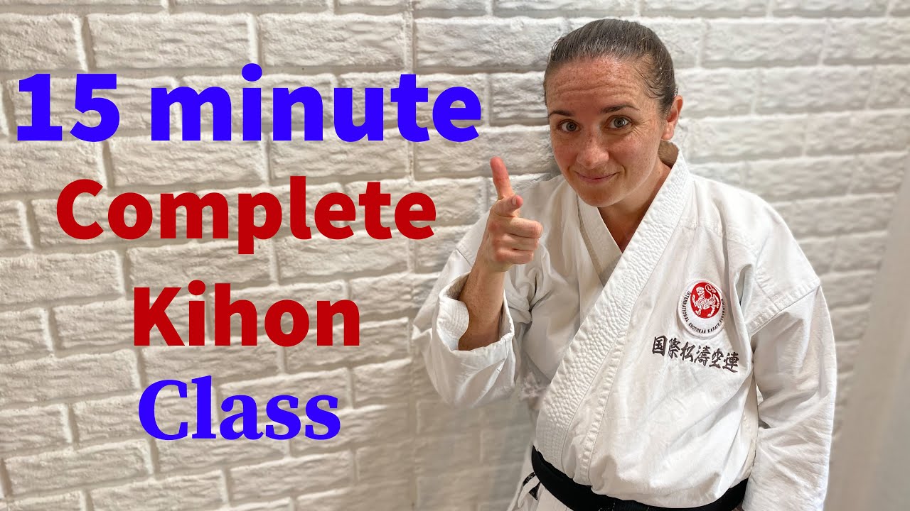 Karate workout: 15min complete kihon class