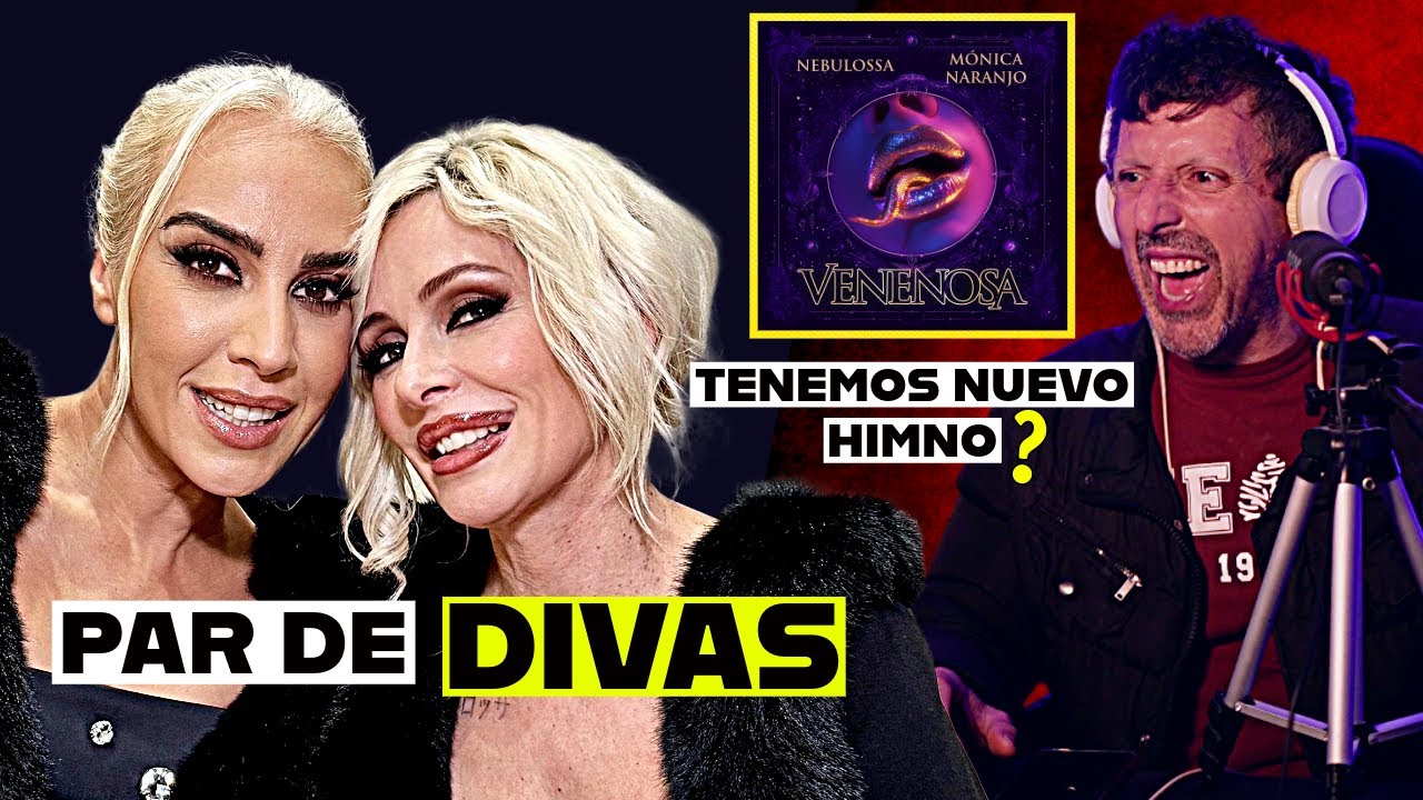 NEBULOSSA y MÓNICA NARANJO VENENOSA (video oficial) | CANTAUTOR REACCIÓN