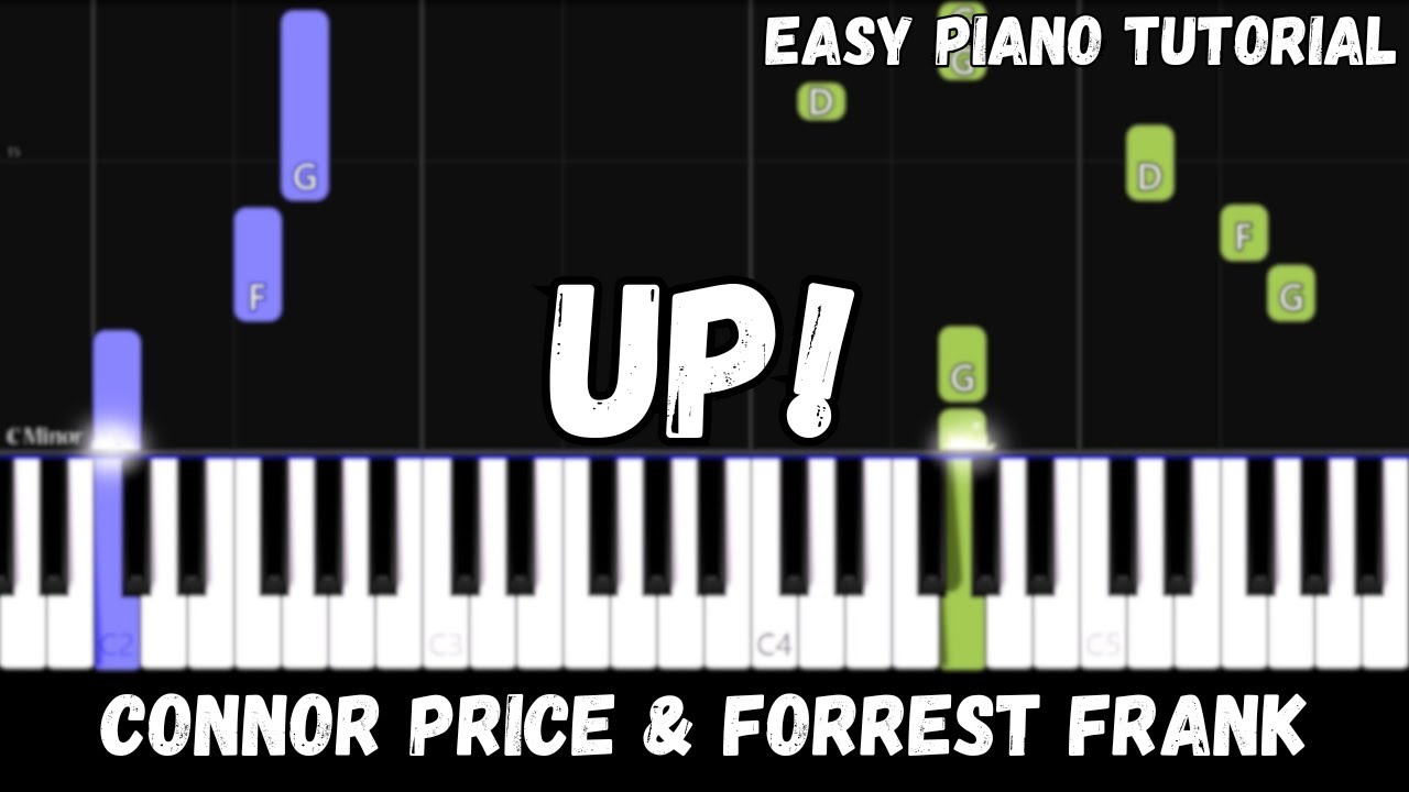Forrest Frank & Connor Price - UP! (Easy Piano Tutorial)