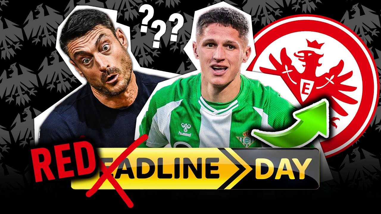 Deadline Day Special! 🔥Wen holt Riera zu Eintracht Frankfurt? Kommt Altimira? | Bundesliga Transfers