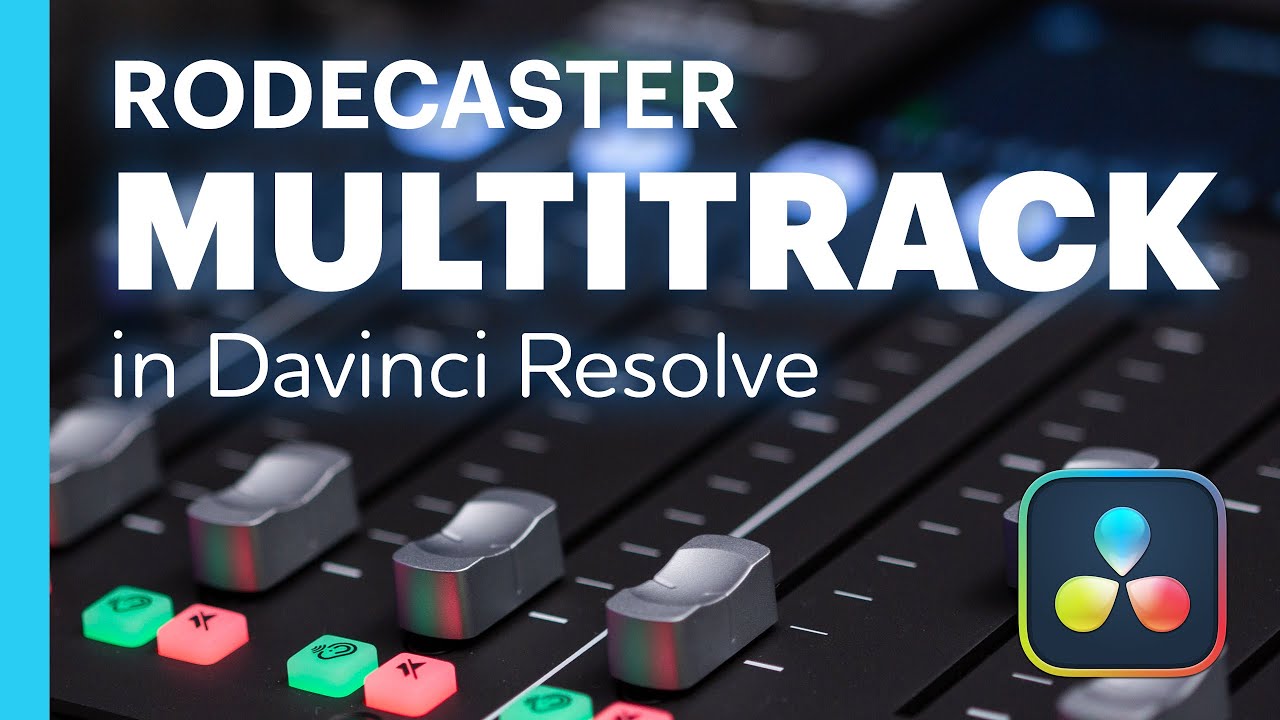 Multitrack Rodecaster Pro Audio in Davinci Resolve