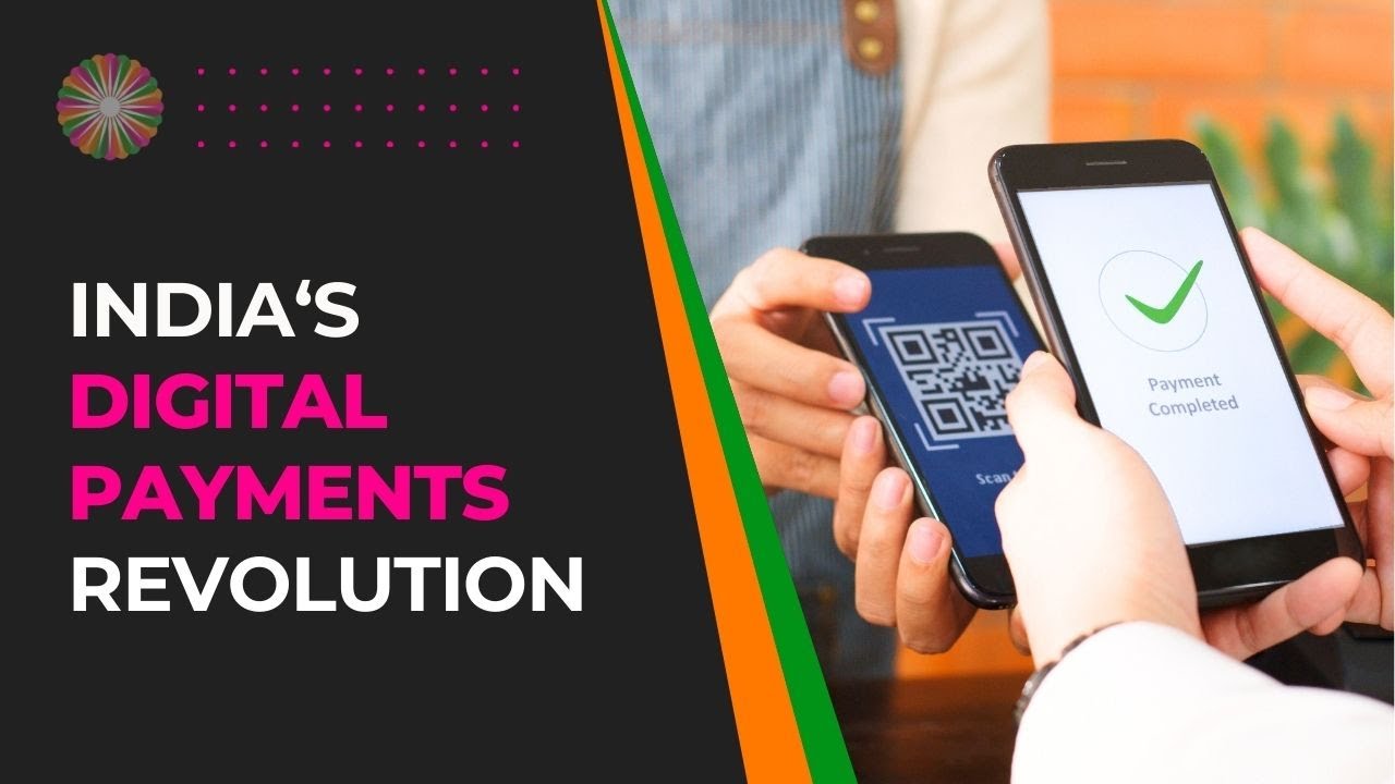 How did digital payments revolutionize India's economy?