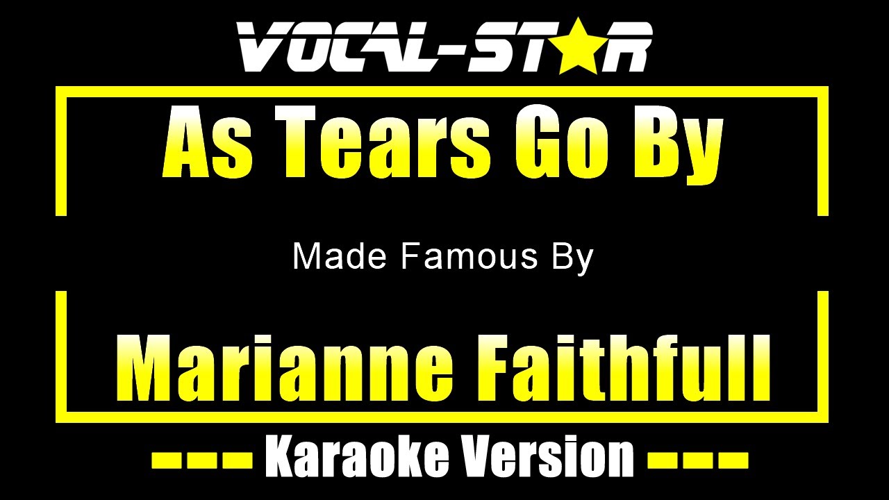 As Tears Go By - Marianne Faithfull KARAOKE