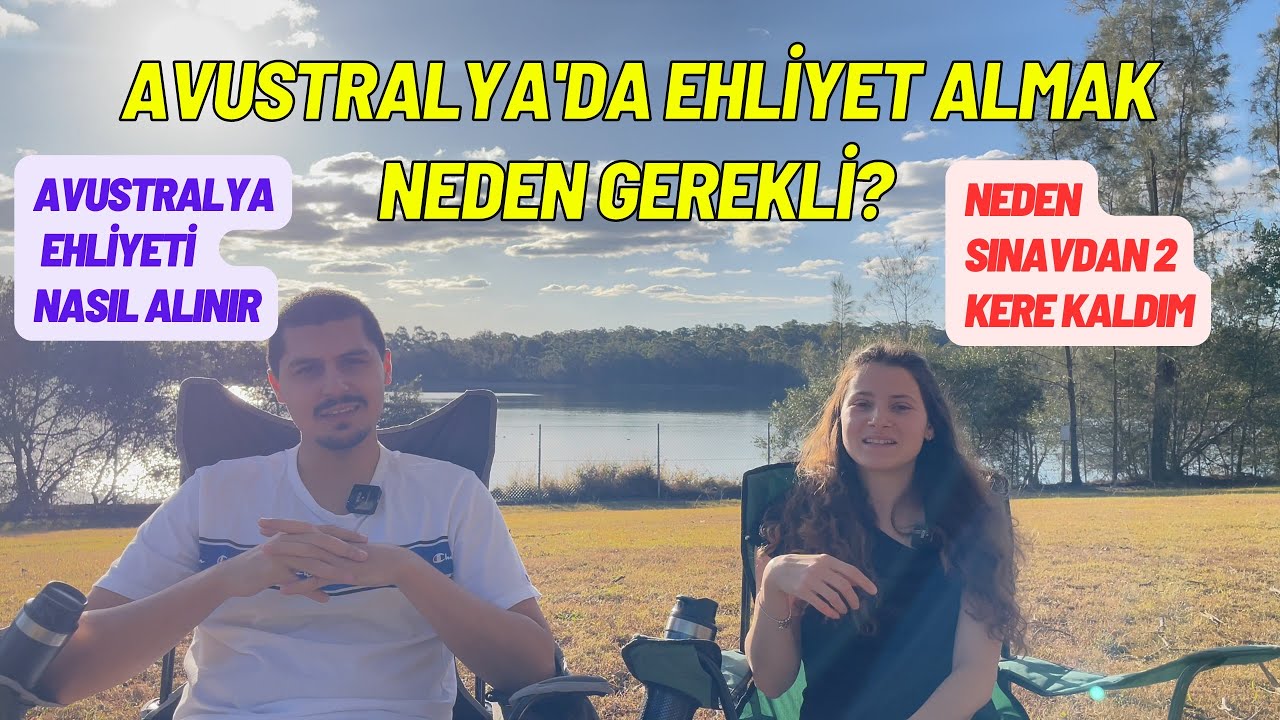 Avustralya'da Ehliyet Almak Neden Gerekli? | Avustralya Ehliyeti Nasıl Alınır?
