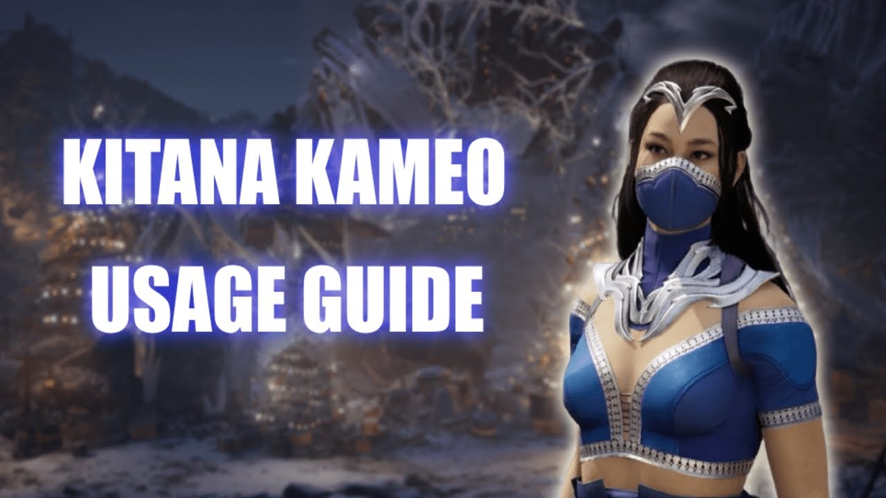 Руководство по MK1 KITANA Kameo | Когда следует переходить на другую модель и что может помочь!