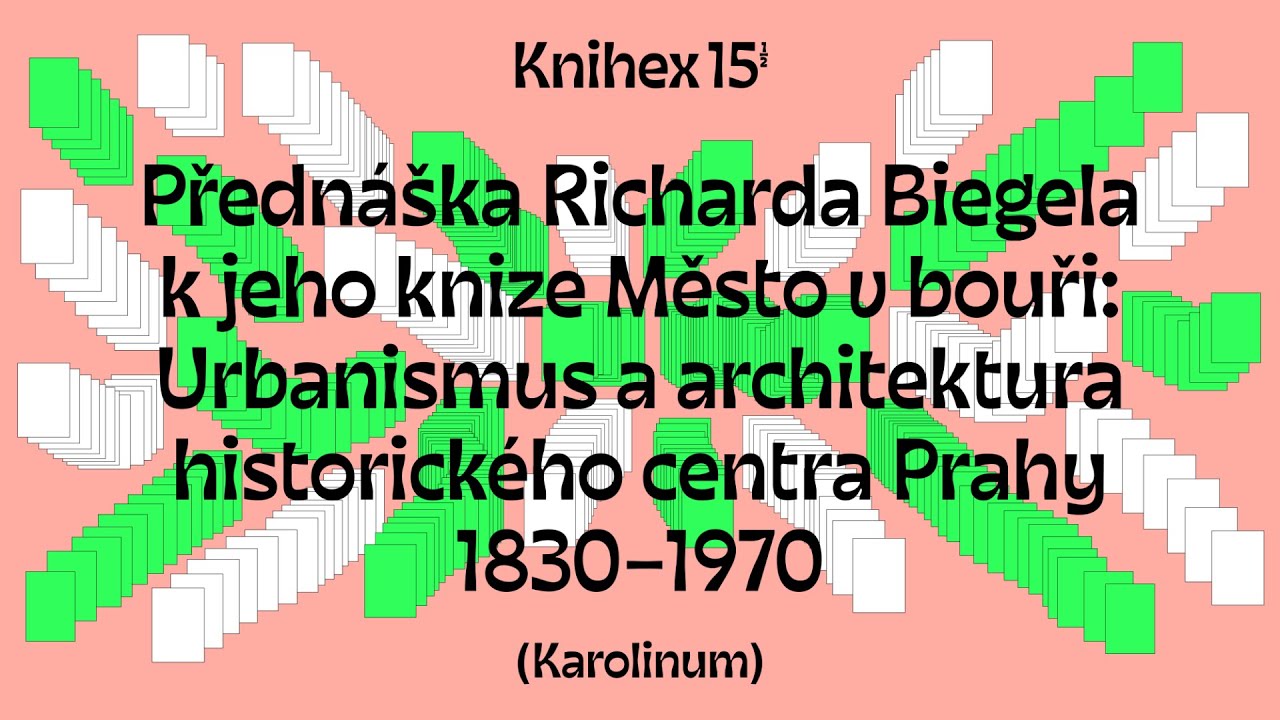 Město v bouři. Urbanismus a architektura historického centra Prahy 1830–1970 (Karolinum)