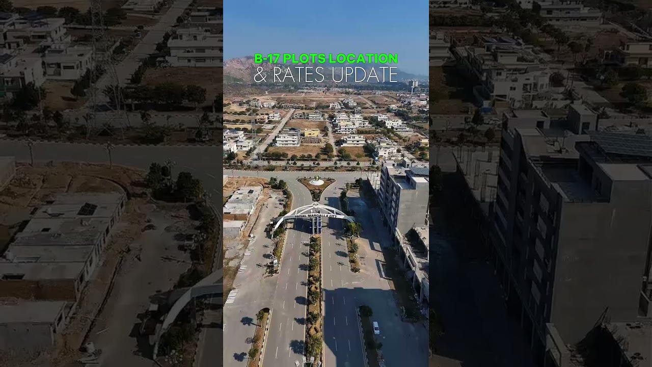 B-17 Plots Location & Rates Update | Multi Gardens B-17 Islamabad.