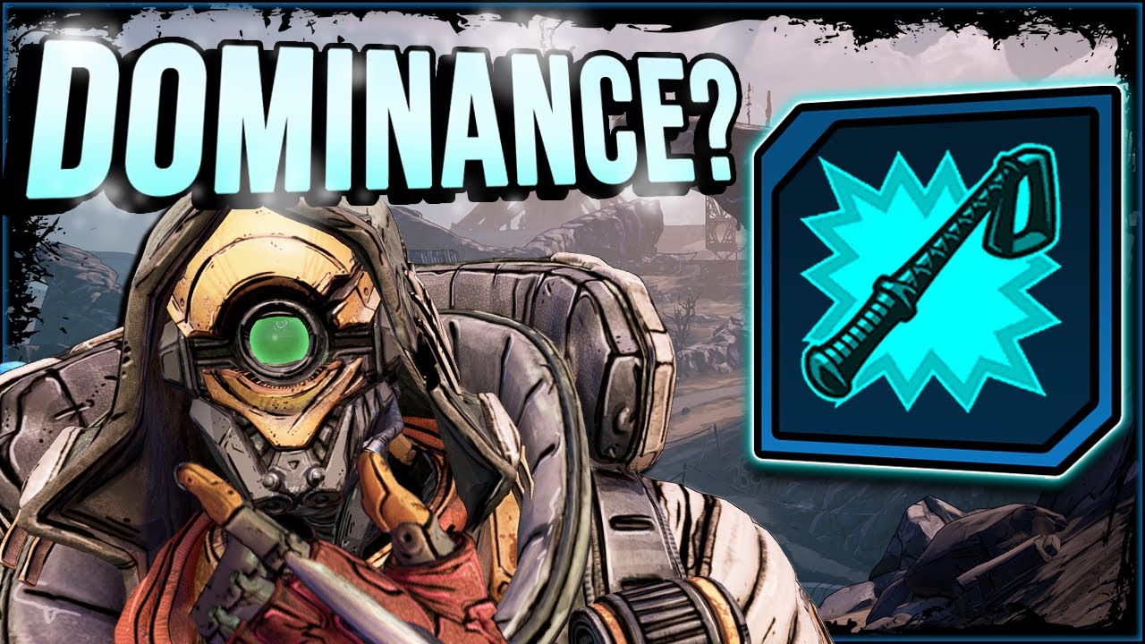 Why is Dominance Still Getting Hate? - Borderlands 3 Skill Overview