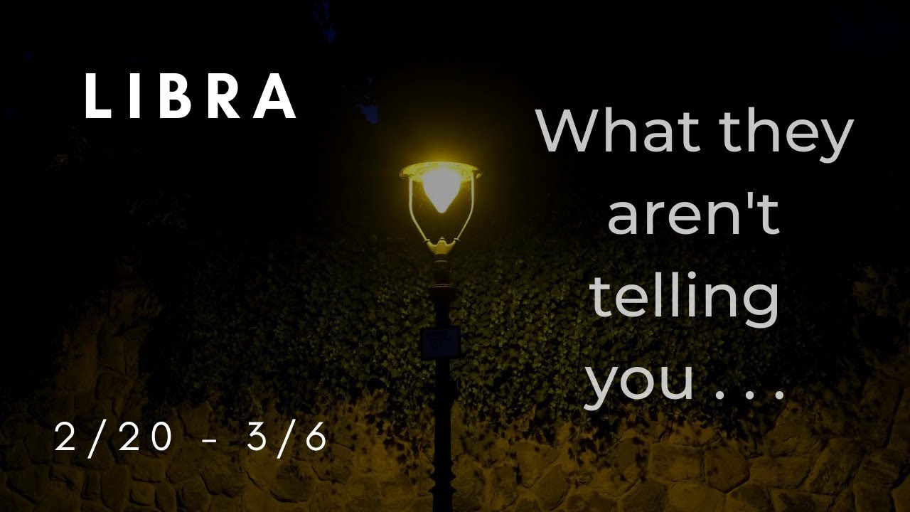 LIBRA: What they aren't telling you . . . 2/20 - 3/6