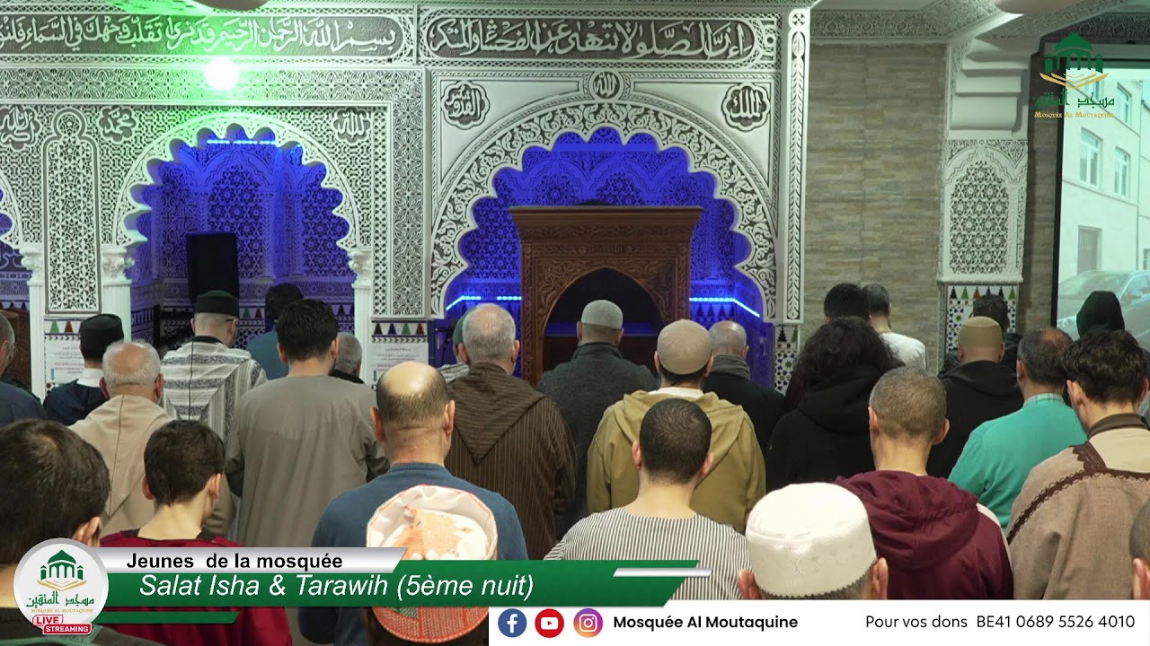 Salat Isha & Tarawih (5ème nuit)