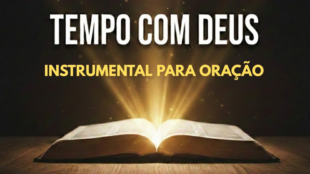 Instrumental Gospel para Momentos de Oração – 30 Minutos