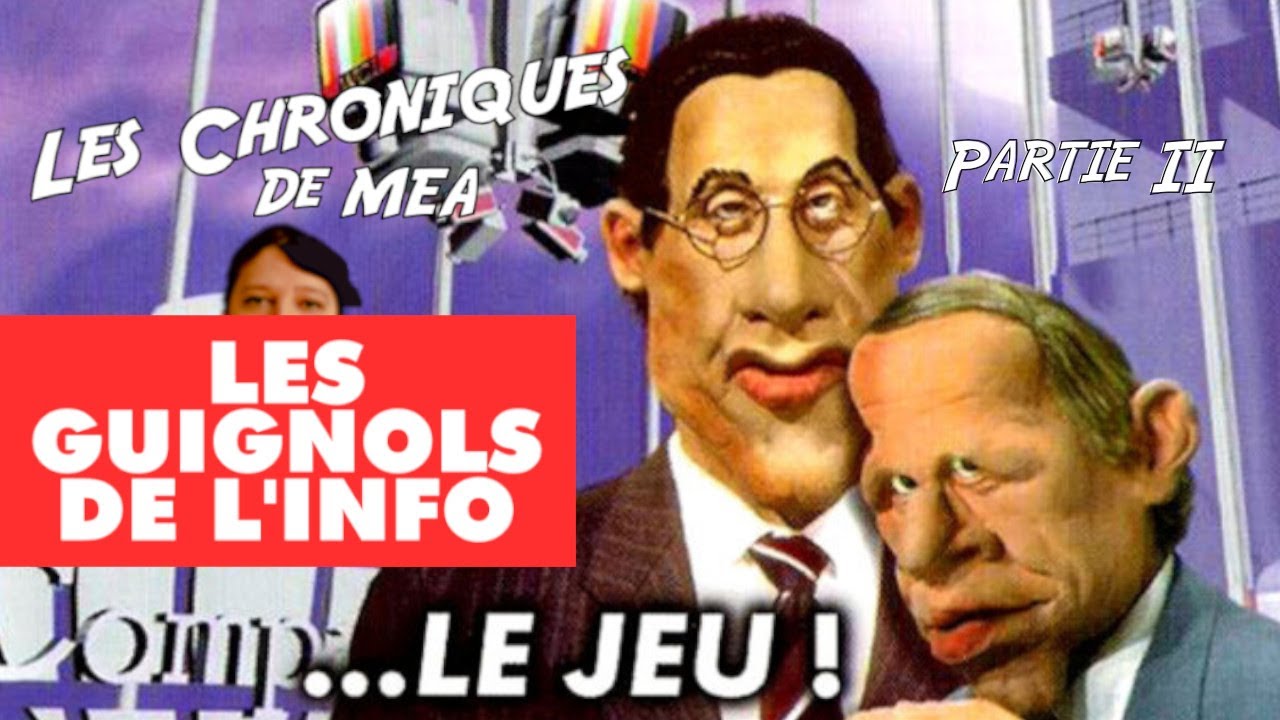 Les Guignols de l'Info : Le Jeu sur CD ROM - LES CHRONIQUES DE MEA