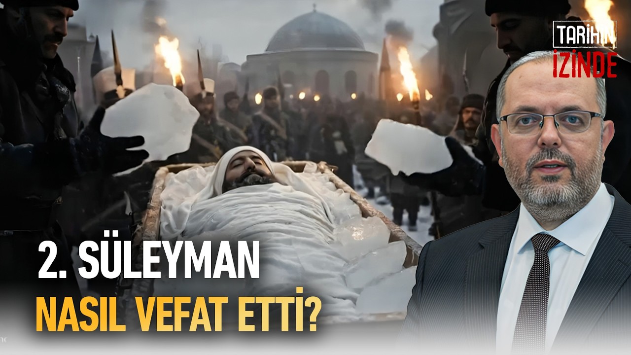 II. Süleyman Nasıl Vefat Etti Ve Nereye Defnedildi? Erhan Afyoncu Anlatıyor #osmanlı #tarih