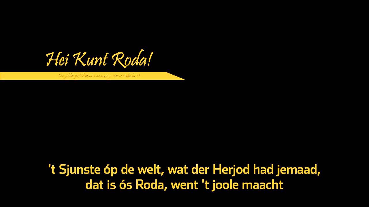 Joost Meijs - 't Sjunste Op De Welt (Roda JC)