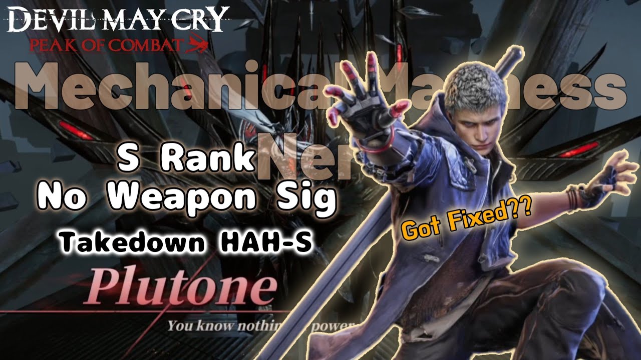 (Latest Updated) S Rank Mechanical Madness Nero Takedown Pluton | Devil May Cry Peak of Combat