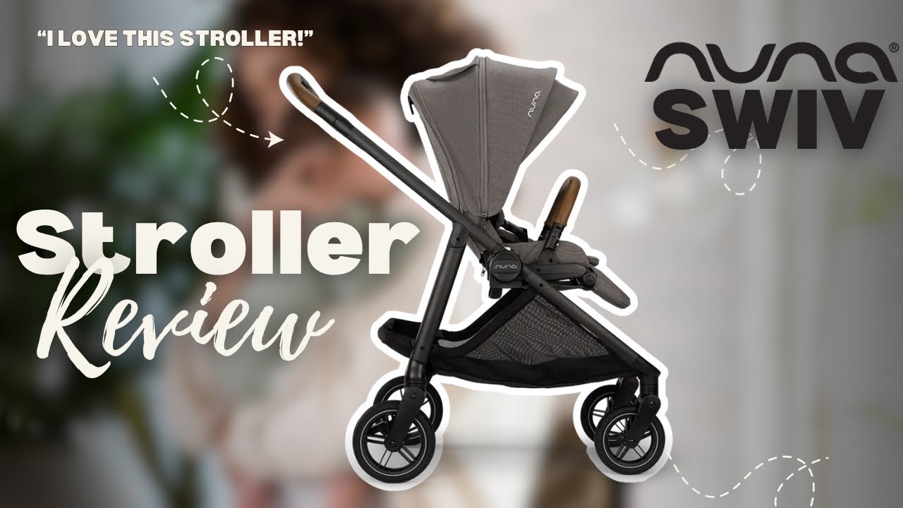 Nuna SWIV Stroller Review – 360° Swivel, Top Features & Real Use