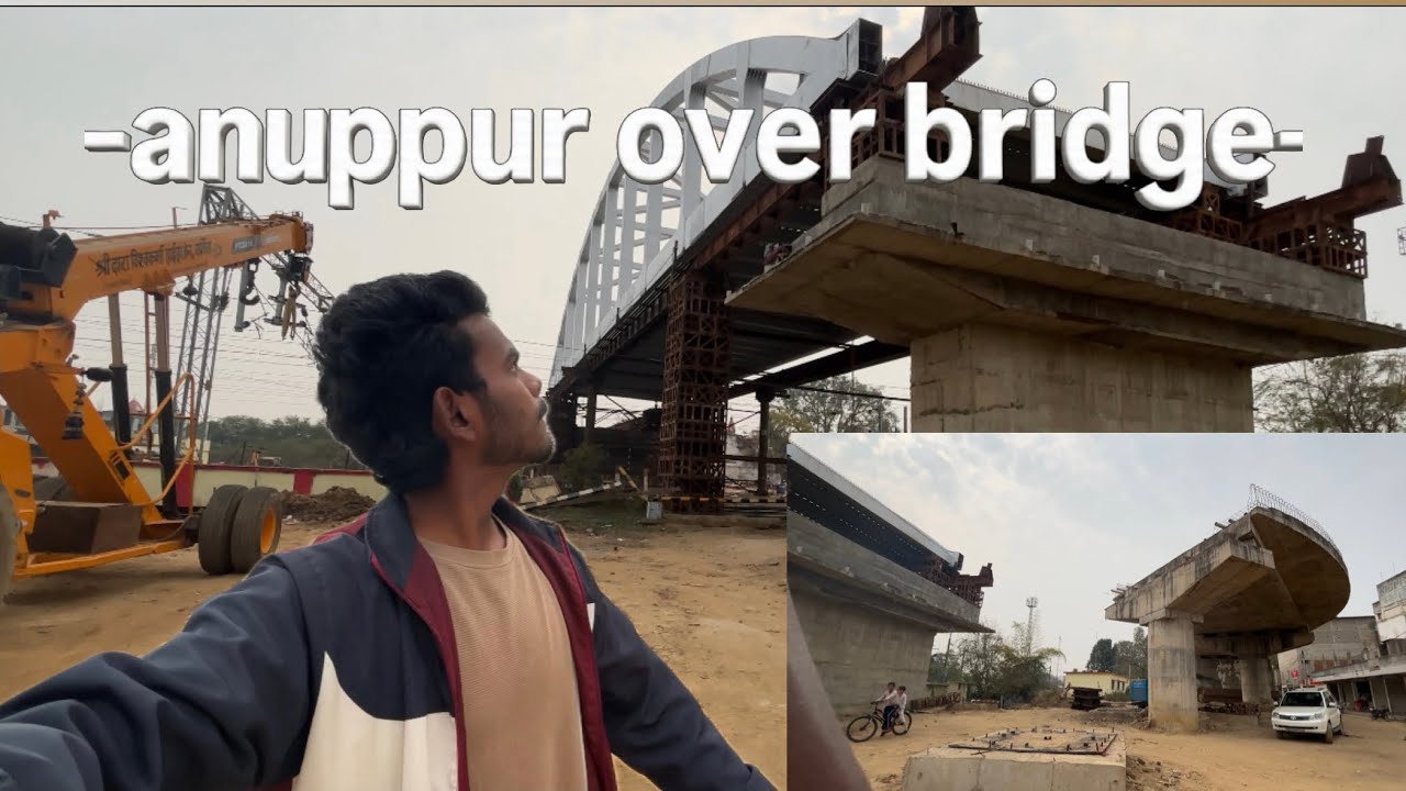anuppur over bridge (first over bridge anuppur )