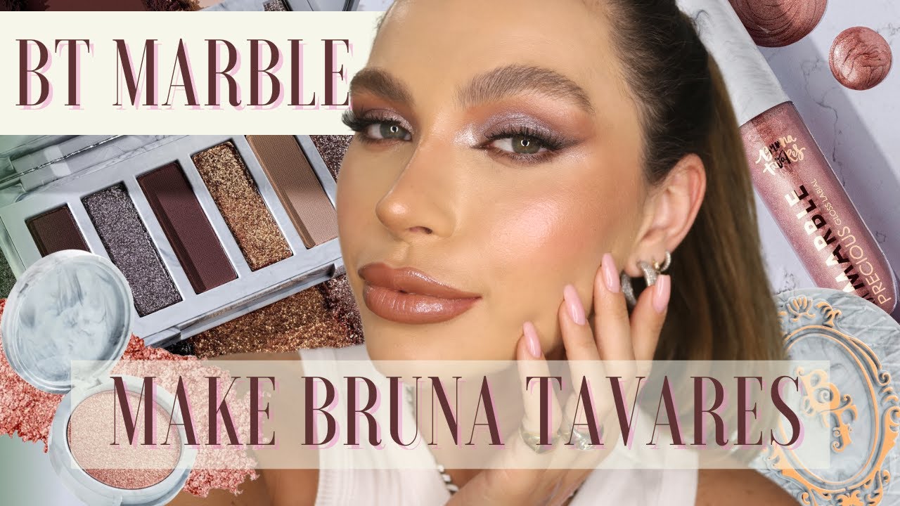 BT MARBLE : TESTEI A NOVA COLEÇÃO DA BRUNA TAVARES | Especial Make de Blogueiras