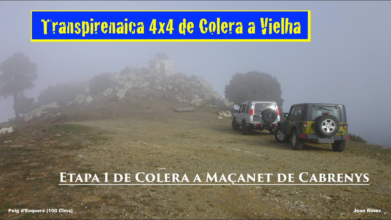 Transpirenaica 4x4 / Etapa 1 de Colera a Maçanet de Cabrenys
