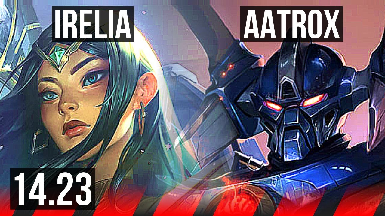 IRELIA vs AATROX (TOP) | KR Master | 14.23