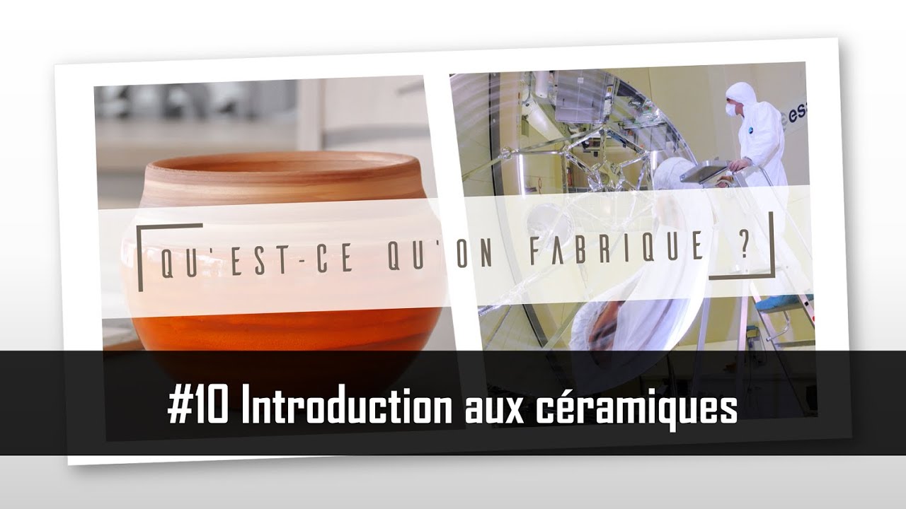 Introduction aux céramiques - QQF #10