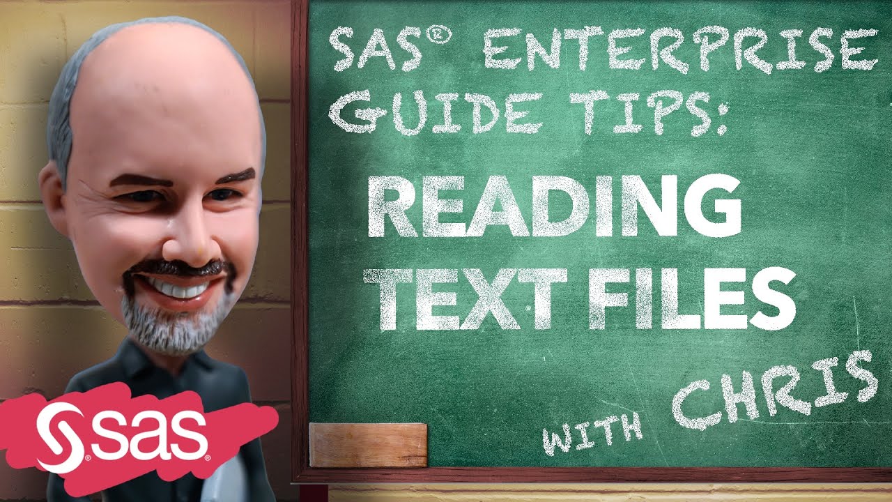 SAS Tip | SAS Enterprise Guide: Reading Text Files