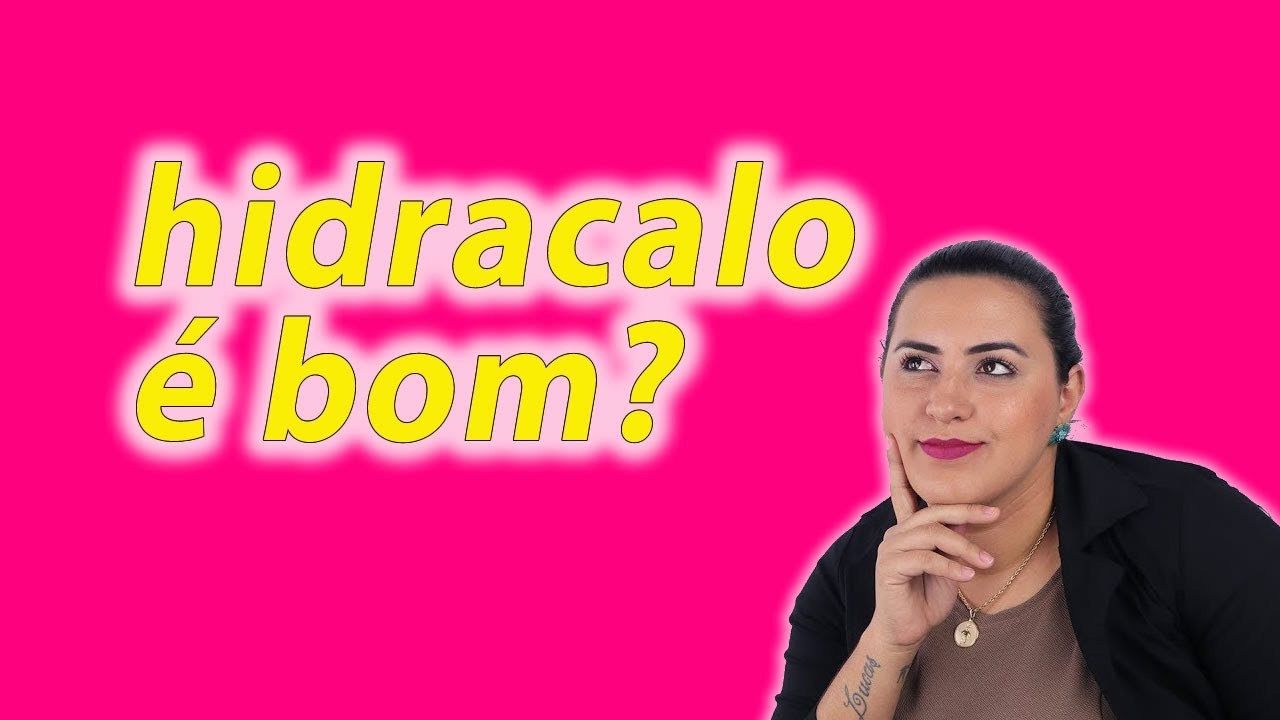 Hidracalo &eacute; bom? Saiba minha opini&atilde;o
