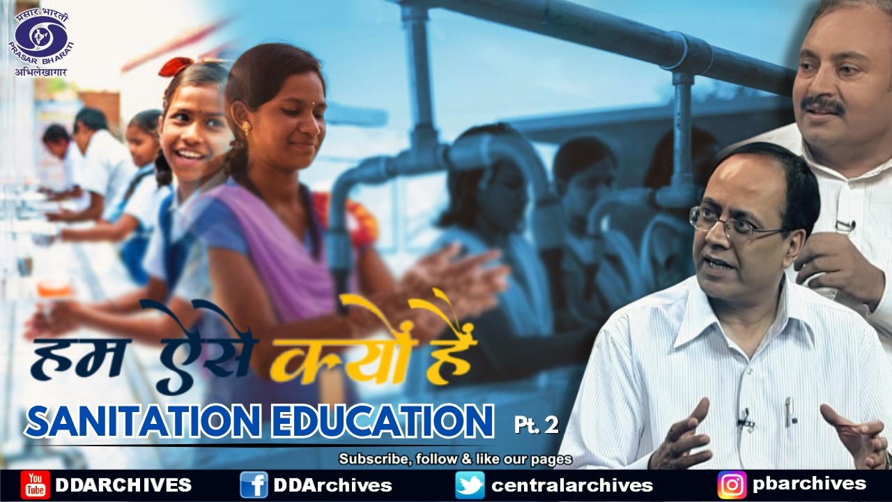 Sanitation Education | Hum Aise Kyun Hai | Part 2