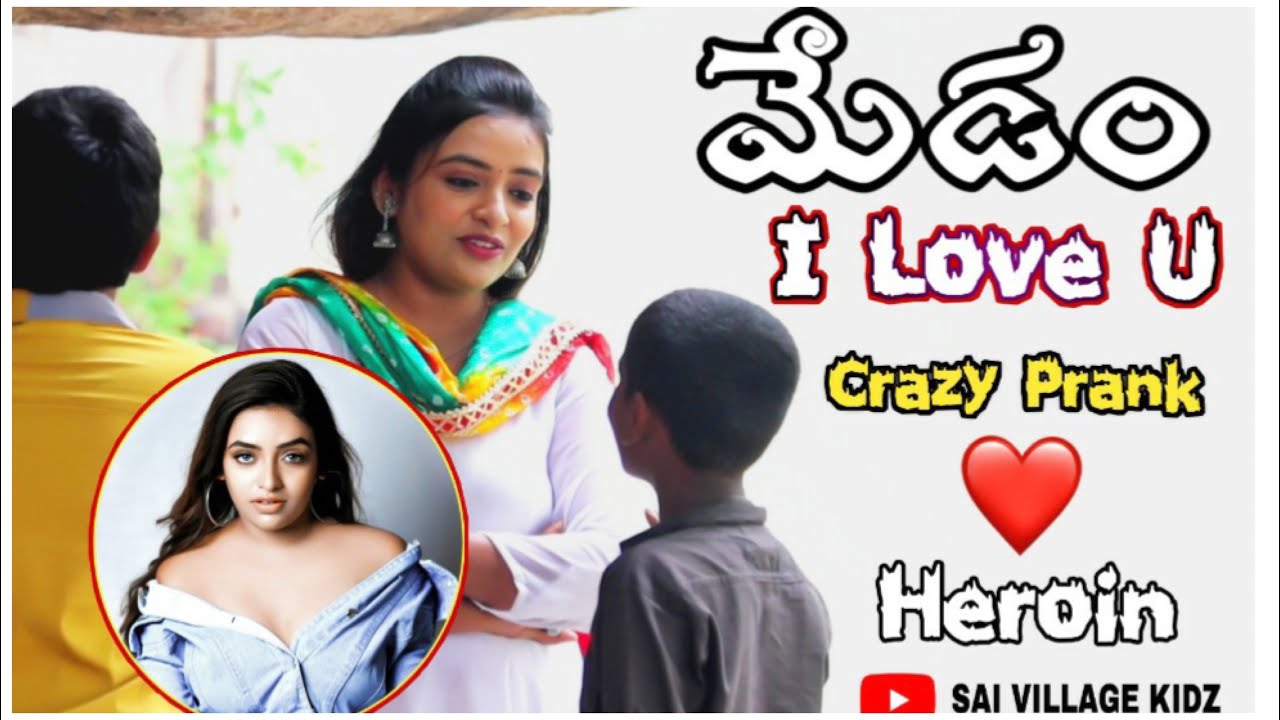 మేడం I love u❤️|Crazy Prank |Movie Heroine❤️|Latest Video |❤️SaiVillagekidz