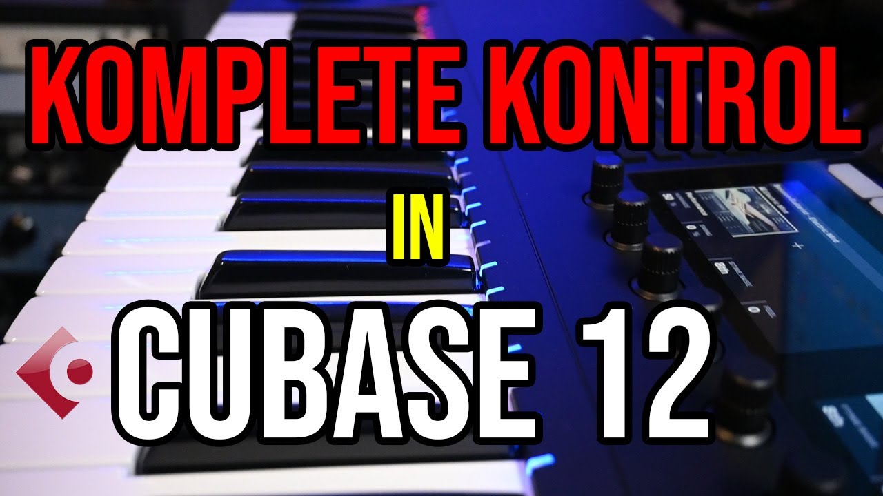 Using Komplete Kontrol S61 MK2 in Cubase