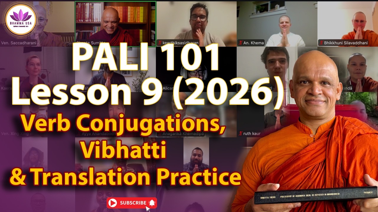 PALI 101-Pāli for Beginners (Level-1)-Lesson 9 | Verb Conjugations, Vibhatti & Translation Practice