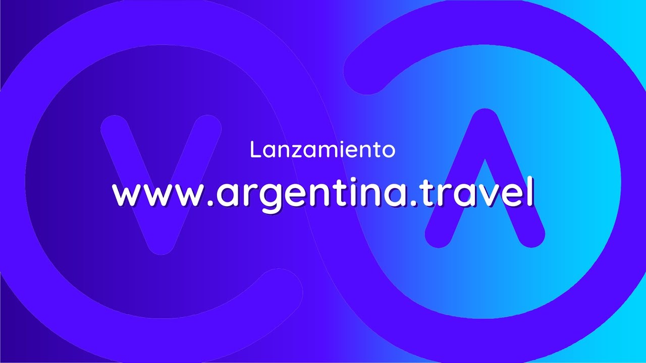 Visit Argentina - Relanzamiento de la web argentina.travel