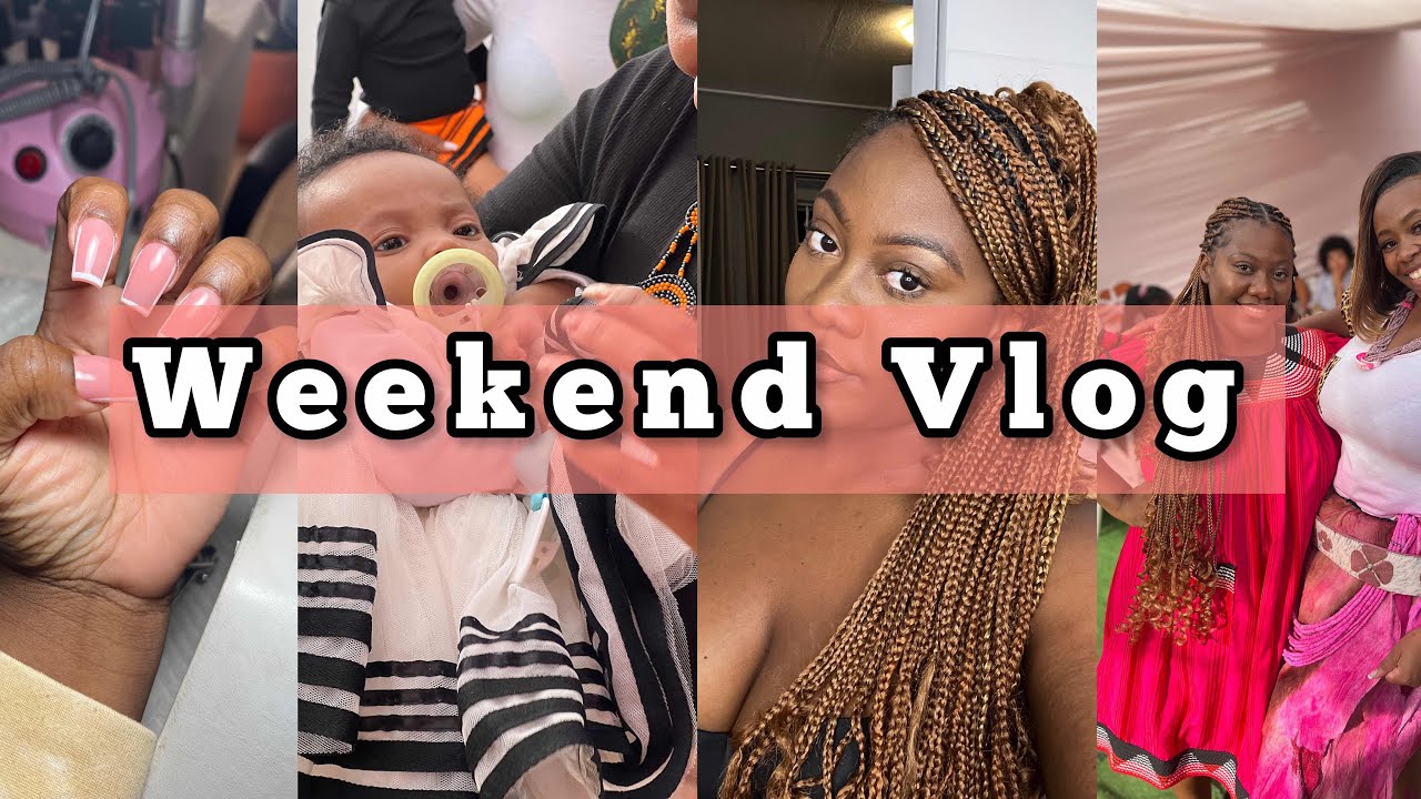 WEEKEND VLOG | Pamper day, Z’s Imbeleko, Soccer (Tigers vs African stars)