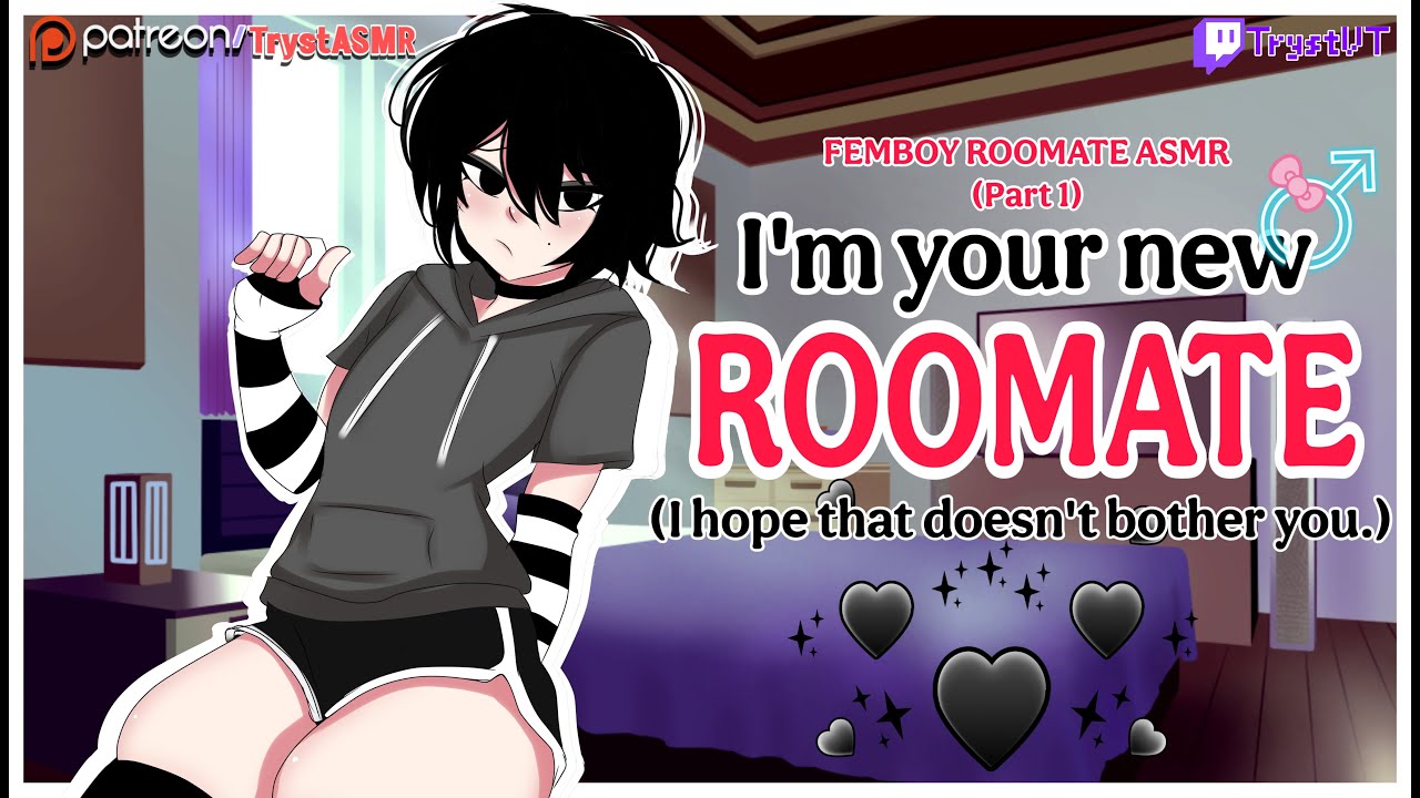 Your New Roomate is a Femboy?! [Part1/audiorp]