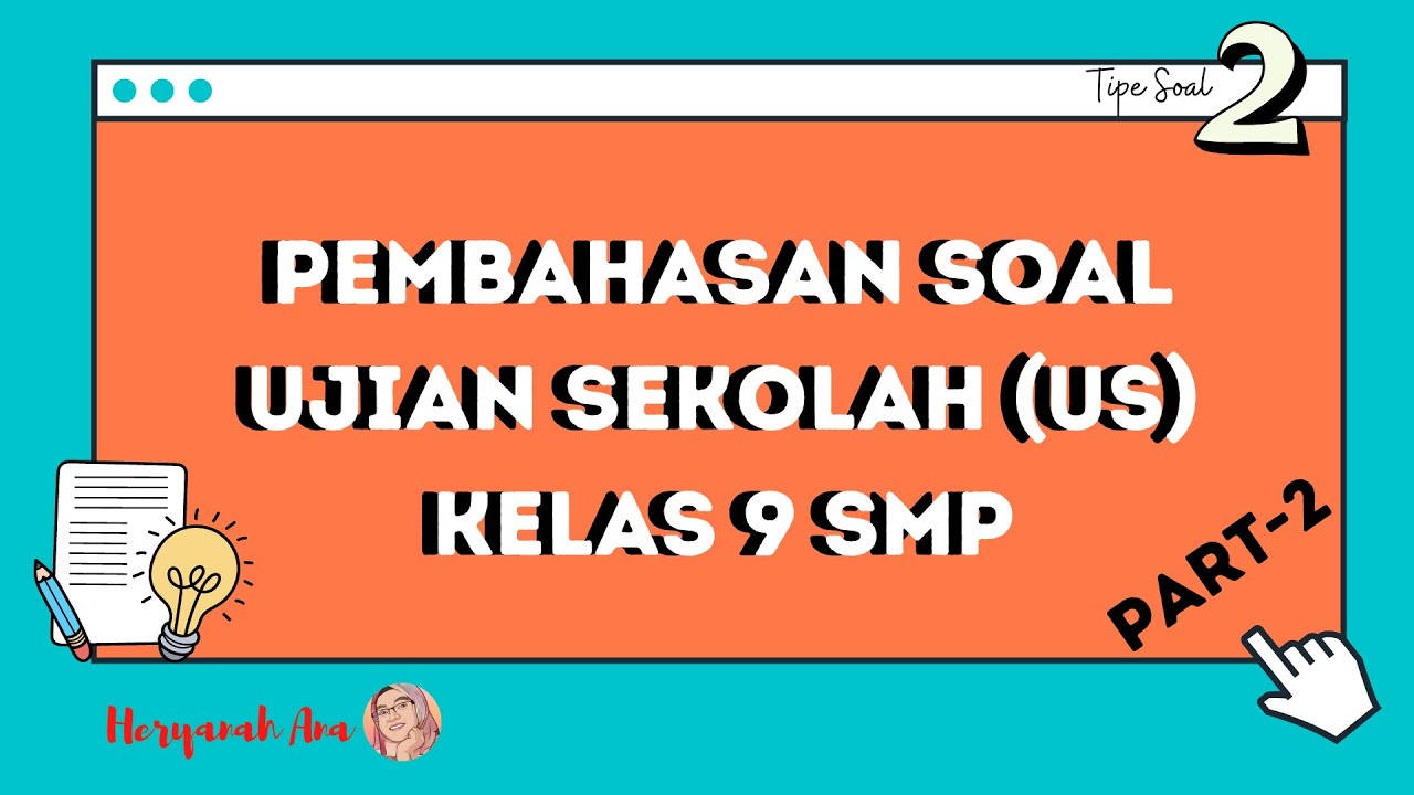 Pembahasan Soal Ujian Sekolah Mapel IPA Kelas 9 SMP (Part-2) No 11-20