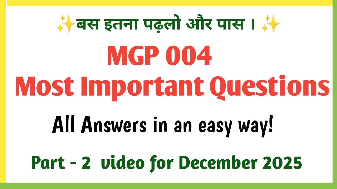 MGP 004 important questions with answers | MGP 004 december 2025 | MGP 004 important questions 2025