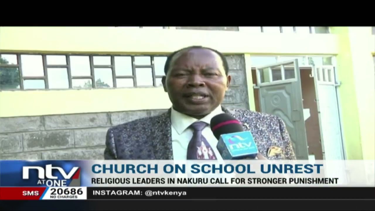 Nakuru: Religious leaders call for stronger punishment amid school unrest