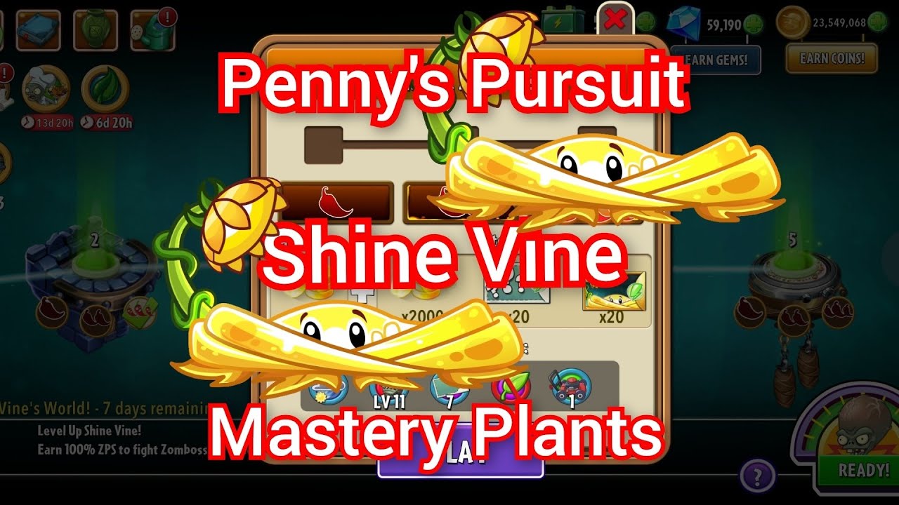 Penny's Pursuit Shine Vine,Plants vs Zombies 2,Mastery Plants