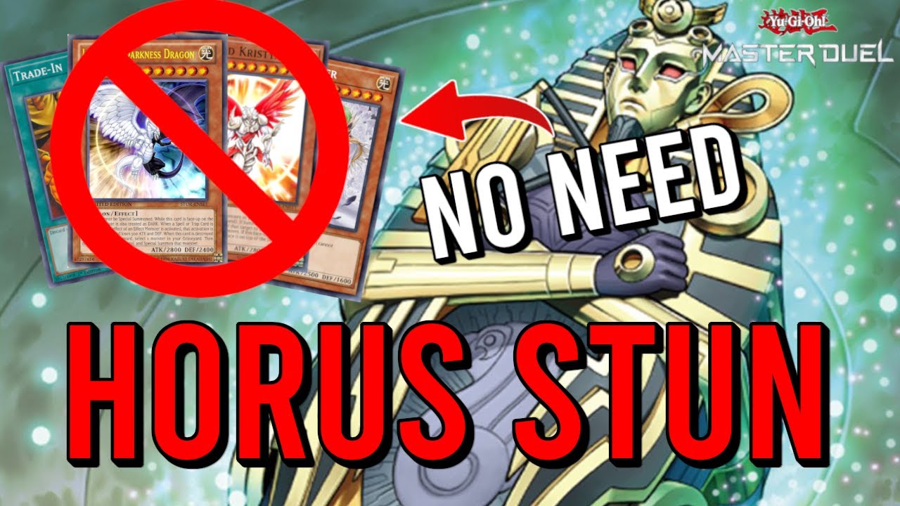 YOU DON'T NEED THESE FOR HORUS STUN!