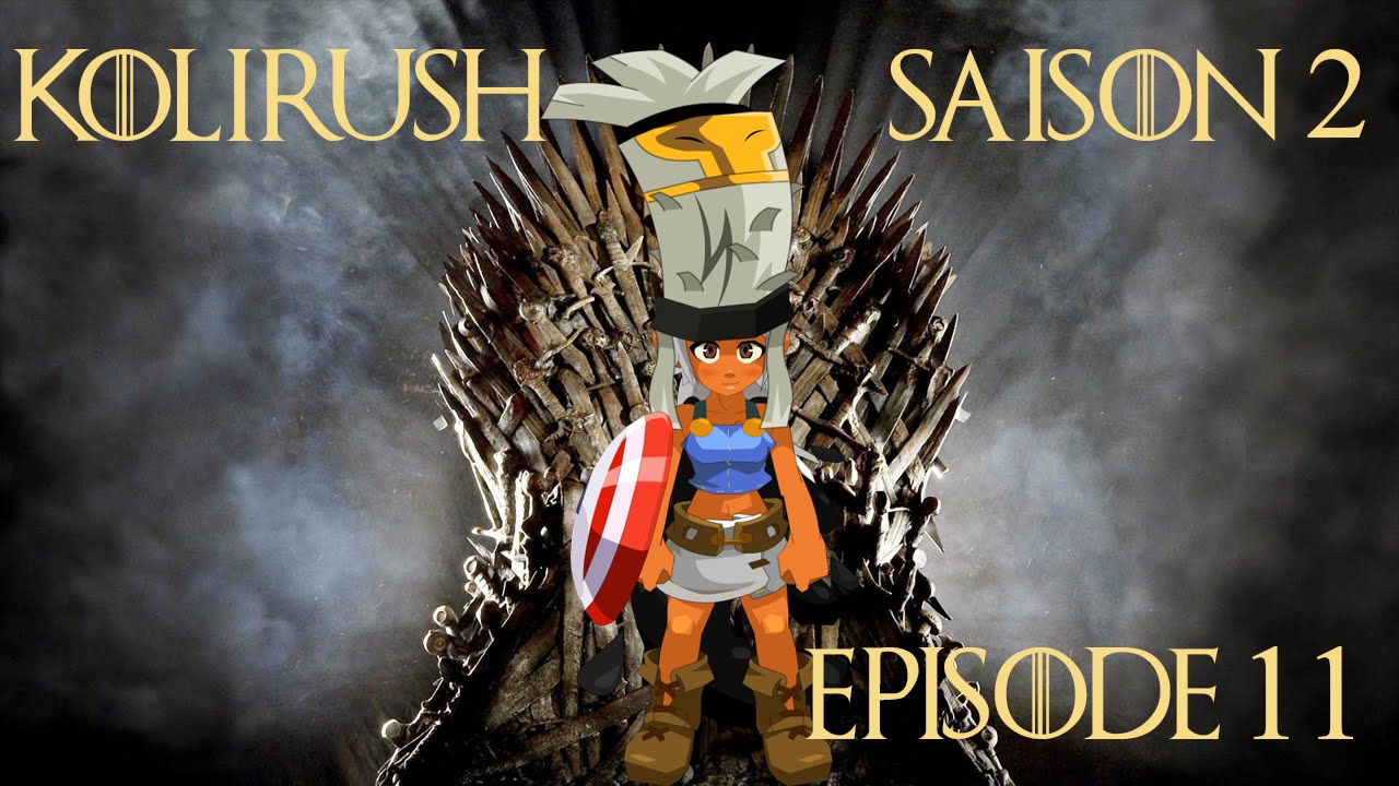 [Dofus] Humility - Kolirush Saison 2 - Épisode #11 - Dofawa, Ultrarush et 2.27 !