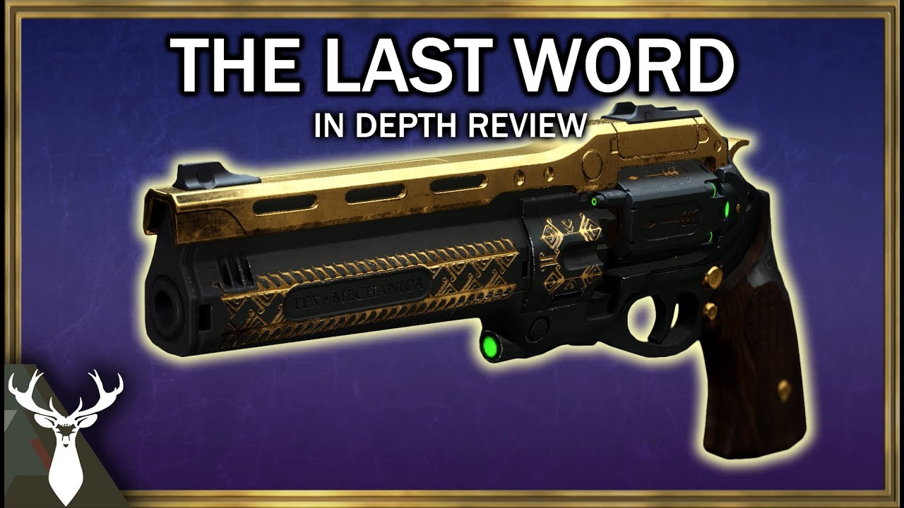 Destiny 2 - The Last Word - In Depth Review (Exotic Kinetic Hand Cannon)