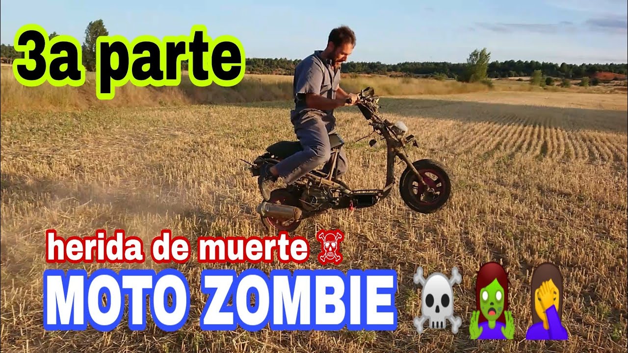 3️⃣  MOTO ZOMBIE ESQUELETO se MUERE☠️La PRUEBO...ESTÁ GRAVE😔