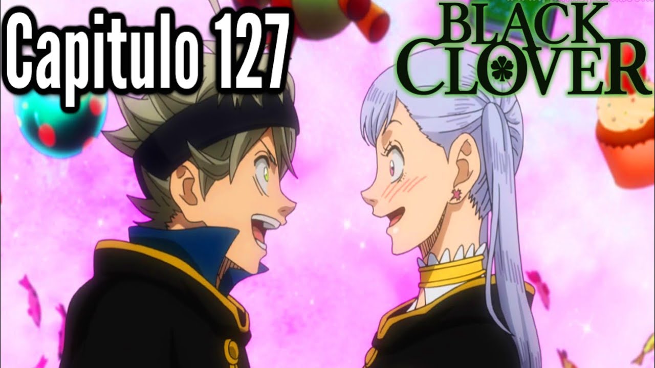 🗡️BLACK CLOVER CAPITULO 127  SUB ESPAÑOL HD [COMPLETO] REACCION - MuguiNubi