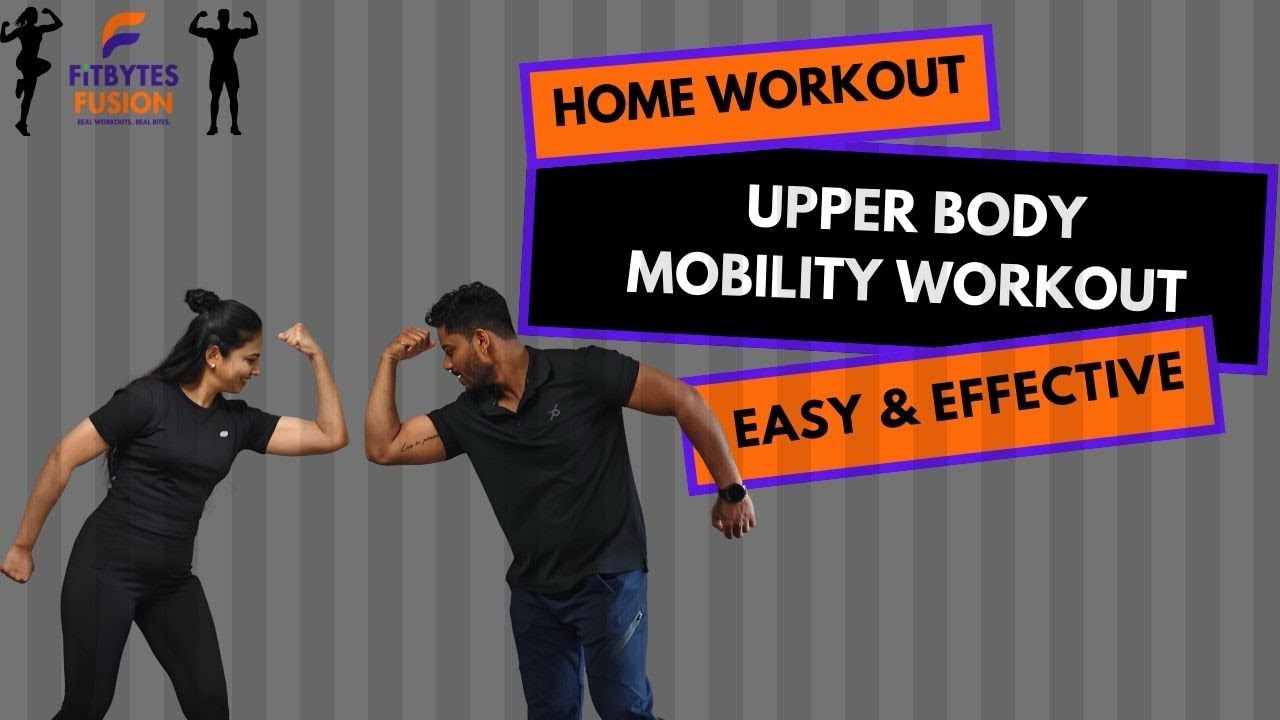 UPPER BODY MOBILITY WORKOUT I NECK, SHOULDERS AND BACK
