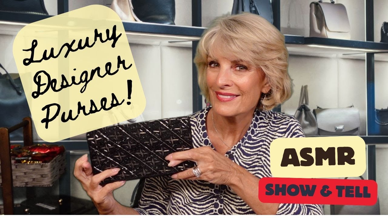 Luxury Designer Purses! Soft-Spoken ASMR Show & Tell!